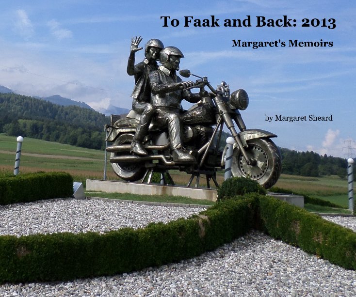 View To Faak and Back: 2013 by Margaret Sheard