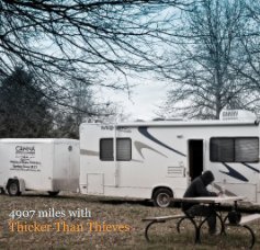4907 miles with Thicker Than Thieves book cover