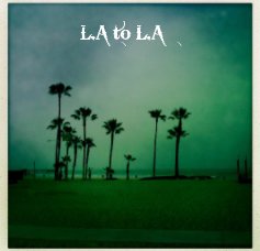 L.A to L.A book cover