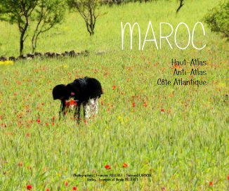 MAROC Haut-Atlas Anti-Atlas Côte Atlantique book cover