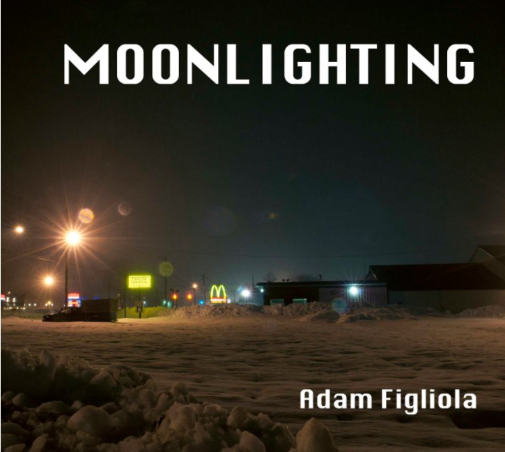 View Moonlighting 2 by Adam Figliola