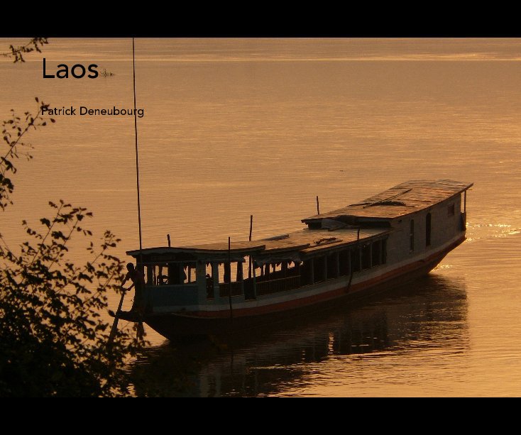 Ver Laos por Patrick Deneubourg