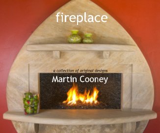 fireplace a collection of original designs Martin Cooney book cover