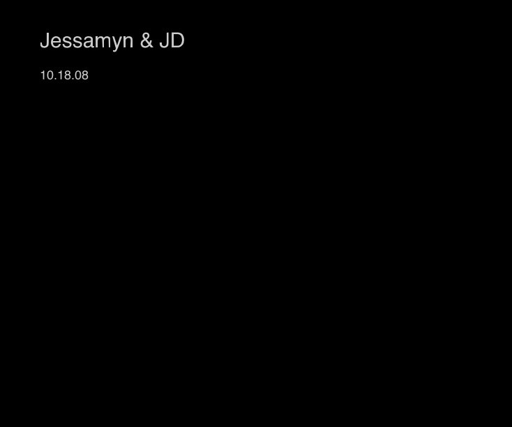 View Jessamyn & JD by jnewcomb