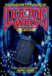 THE AMAZING FIFTY YEARS OF DOCTOR WHO AND BEYOND book cover