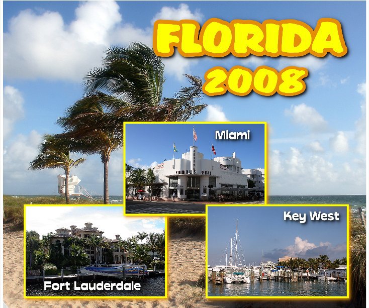 Ver FLORIDA 2008 por David & Sandra Hanington