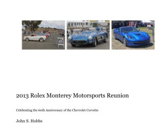 2013 Rolex Monterey Motorsports Reunion book cover