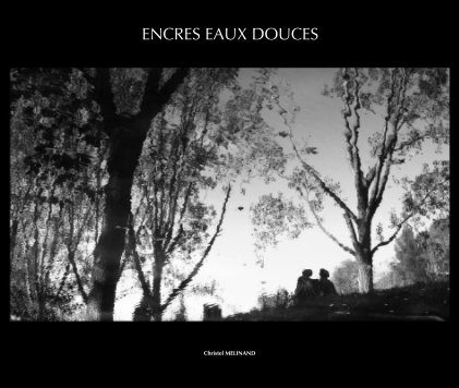 ENCRES EAUX DOUCES book cover