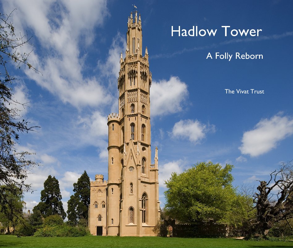 Ver Hadlow Tower A Folly Reborn por The Vivat Trust