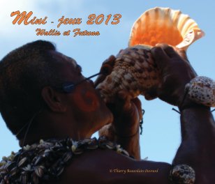 Mini - Jeux Wallis et Futuna 2013 book cover