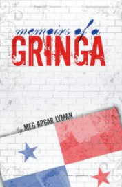 Memoirs of a Gringa book cover