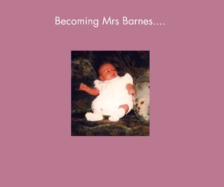 Ver Becoming Mrs Barnes.... por pwlofthouse