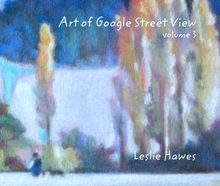 Art of Google Street View
volume 3 book cover