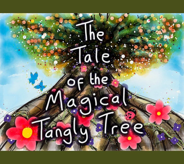 View The Tale of the Magical Tangly Tree by Dr. Foo
