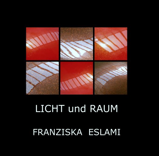 View LICHT und RAUM by FRANZISKA  ESLAMI