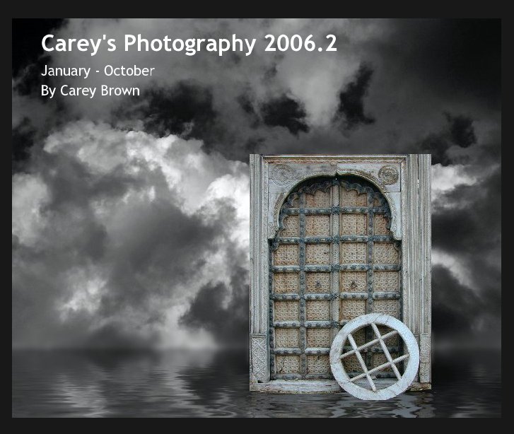 Ver Carey's Photography 2006.2 por Carey Brown
