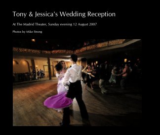 Tony & Jessica's Wedding Reception book cover