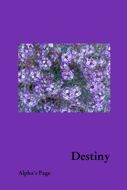 View Destiny by Alpha's Page