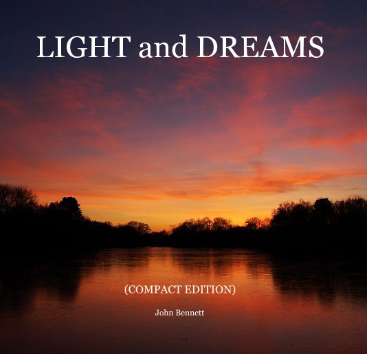 View LIGHT and DREAMS by John Bennett