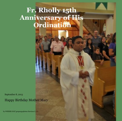 Fr. Rholly 15th Anniversary of His Ordination book cover