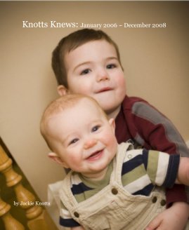 Knotts Knews: January 2006 ~ December 2008 book cover