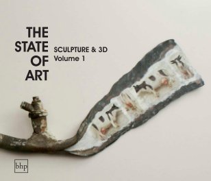 The State of Art - Sculpture & 3D book cover