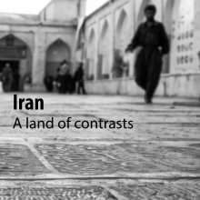 Iran - A land of contrasts book cover