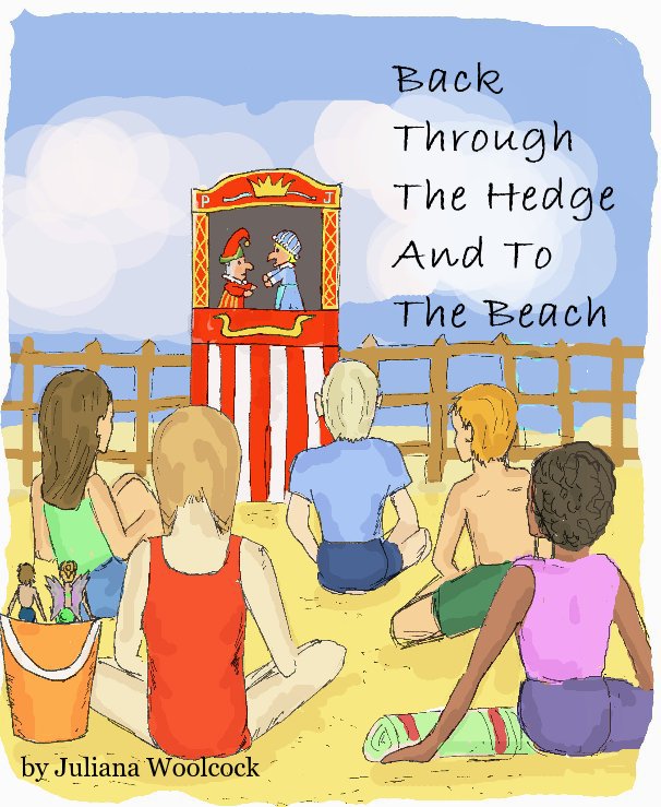 Ver Back Through The Hedge And To The Beach por Juliana Woolcock