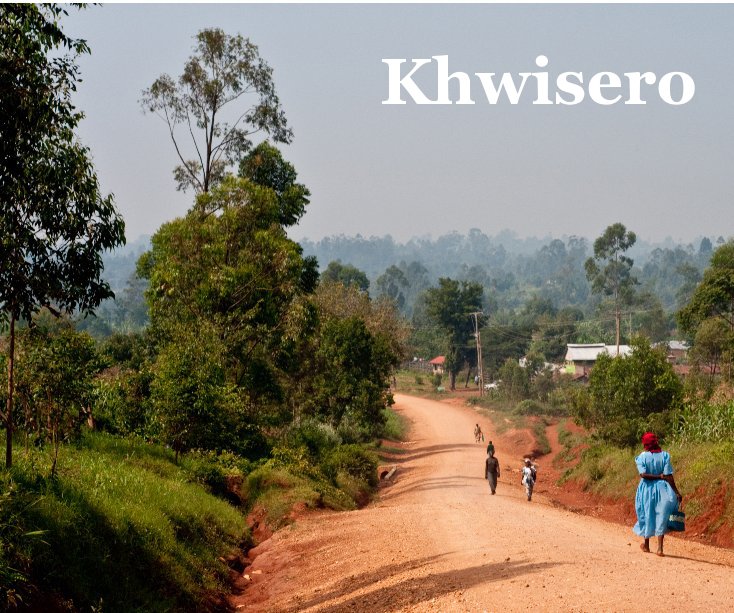 View Khwisero by EWBMSU