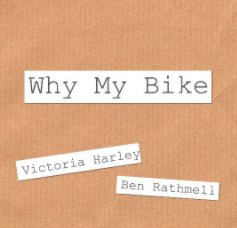 Why My Bike book cover