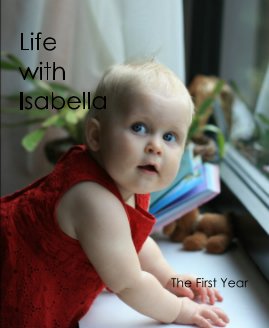 Life with Isabella The First Year book cover