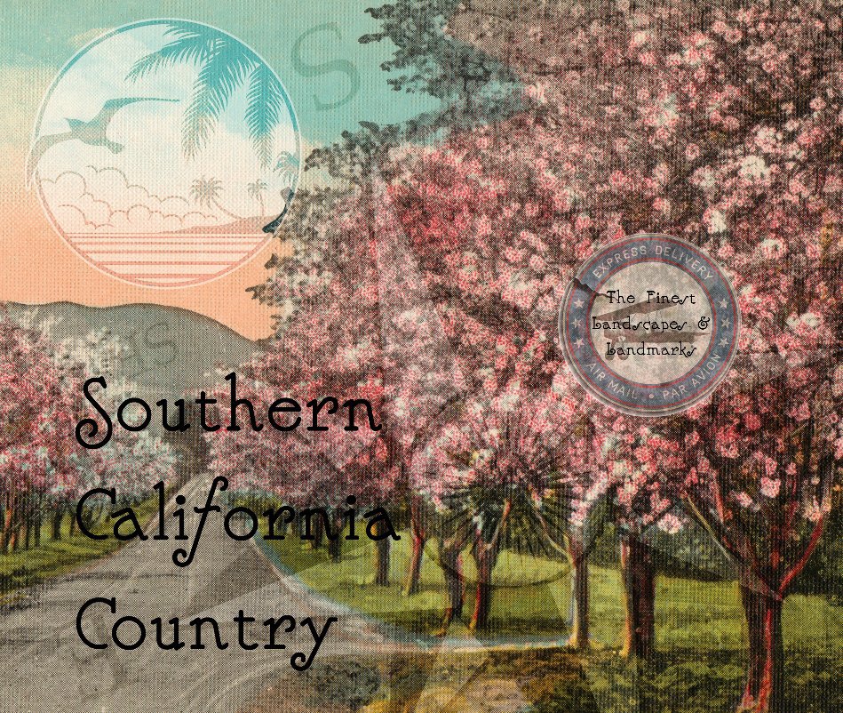 View Southern California Country 2 by Kyle Hanson