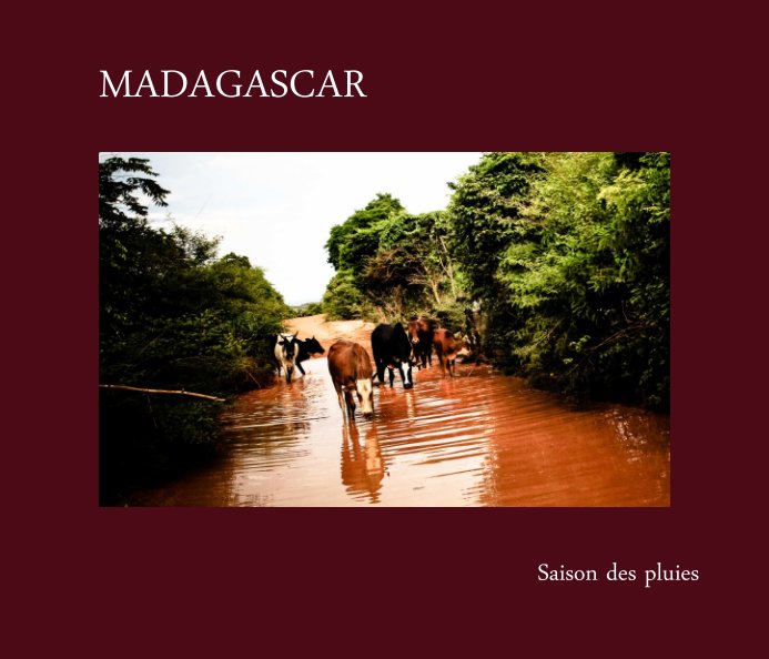 Ver MADAGASCAR por Renaud MARY
