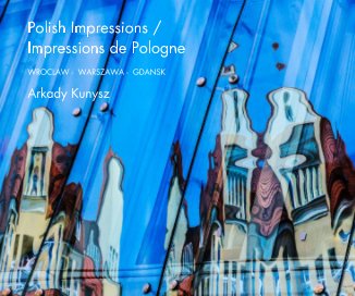 Polish Impressions / Impressions de Pologne book cover