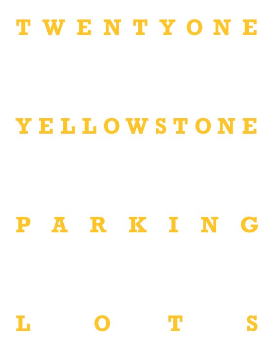 21 Yellowstone Parking Lots-rev2 nach Lewis Koch anzeigen