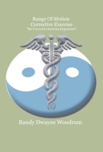 Range Of Motion Corrective Exercise "My Corrective Exercise Experience" book cover