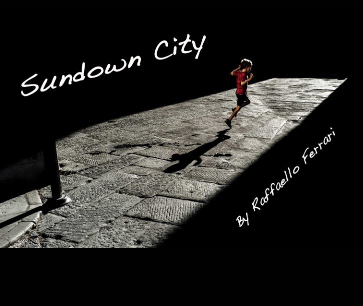 View Sundown City by Raffaello Ferrari