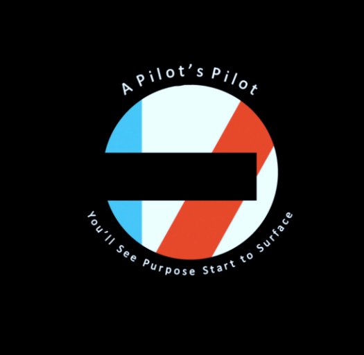 Ver A Pilot's Pilot por Edited By: Millie Geier