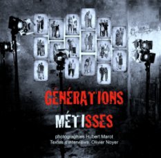 GÉNÉRATIONS MÉTISSES book cover