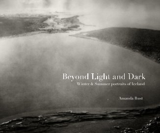 Beyond Light and Dark Winter & Summer portraits of Iceland book cover