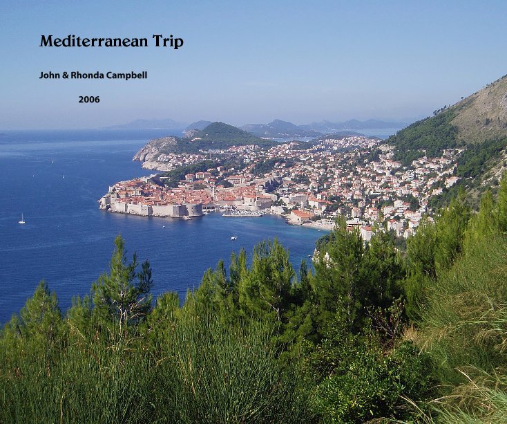 View Mediterranean Trip by 2006