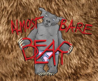 The Almost Bare Bear book cover