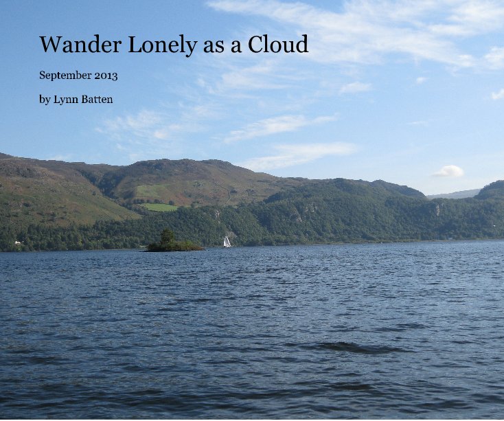 View Wander Lonely as a Cloud by Lynn Batten