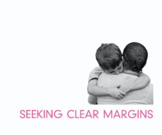 Seeking Clear Margins book cover