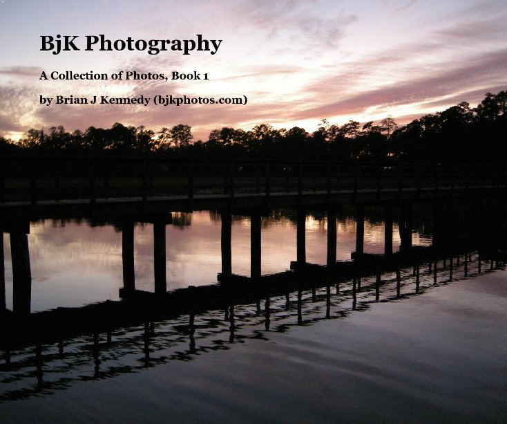 BjK Photography nach Brian J Kennedy (bjkphotos.com) anzeigen
