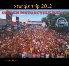 Sturgis trip 2012 book cover