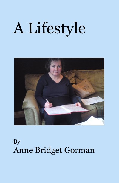 View A Lifestyle by Anne Bridget Gorman