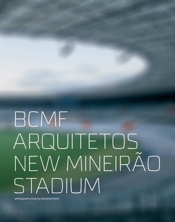 Ver bcmf arquitetos - new mineirão stadium por obra comunicação