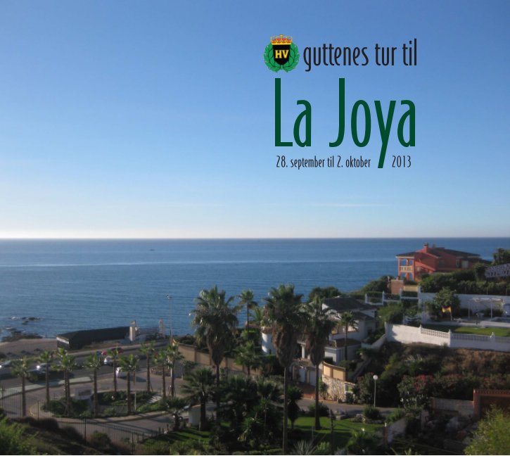 View La Joya by Jan Oliversen