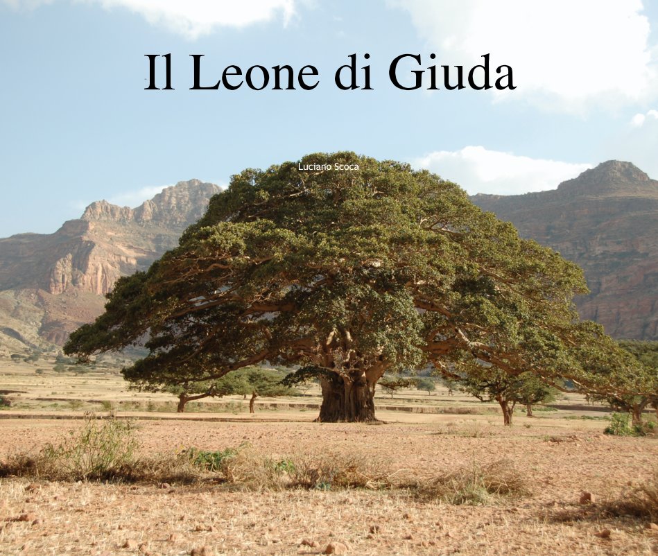 View Il Leone di Giuda by Luciano Scoca